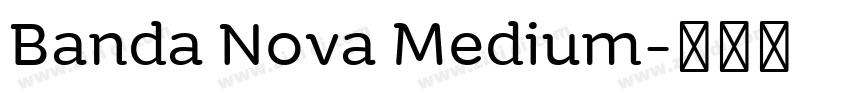 Banda Nova Medium字体转换